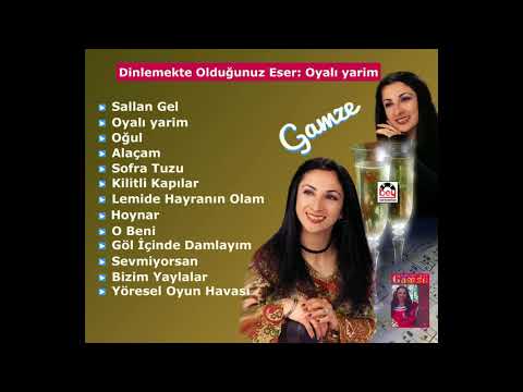 Oyalı Yarim - Gamze