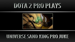 Dota 2 universe sand king pro juke