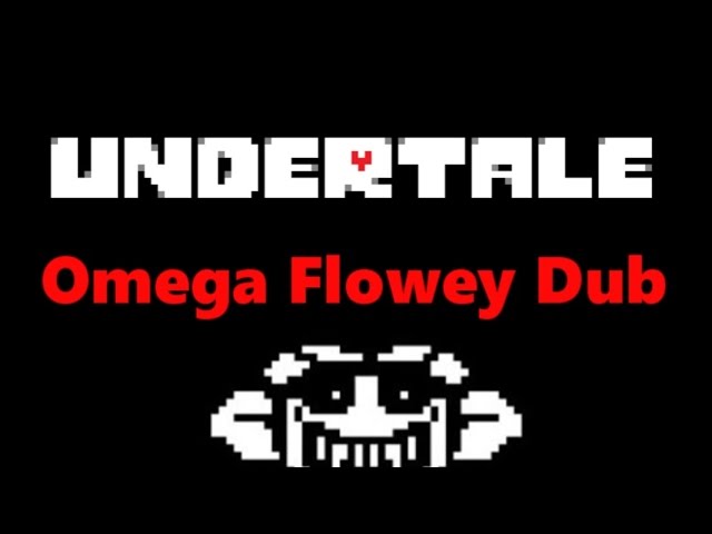 SPOILERS) Flowey the Flower Boss Battle (Undertale DUB