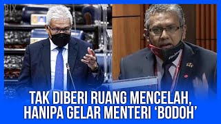 PANAS TAK DIBERI MENCELAH, HANIPA GELAR MENTERI ‘BODOH’