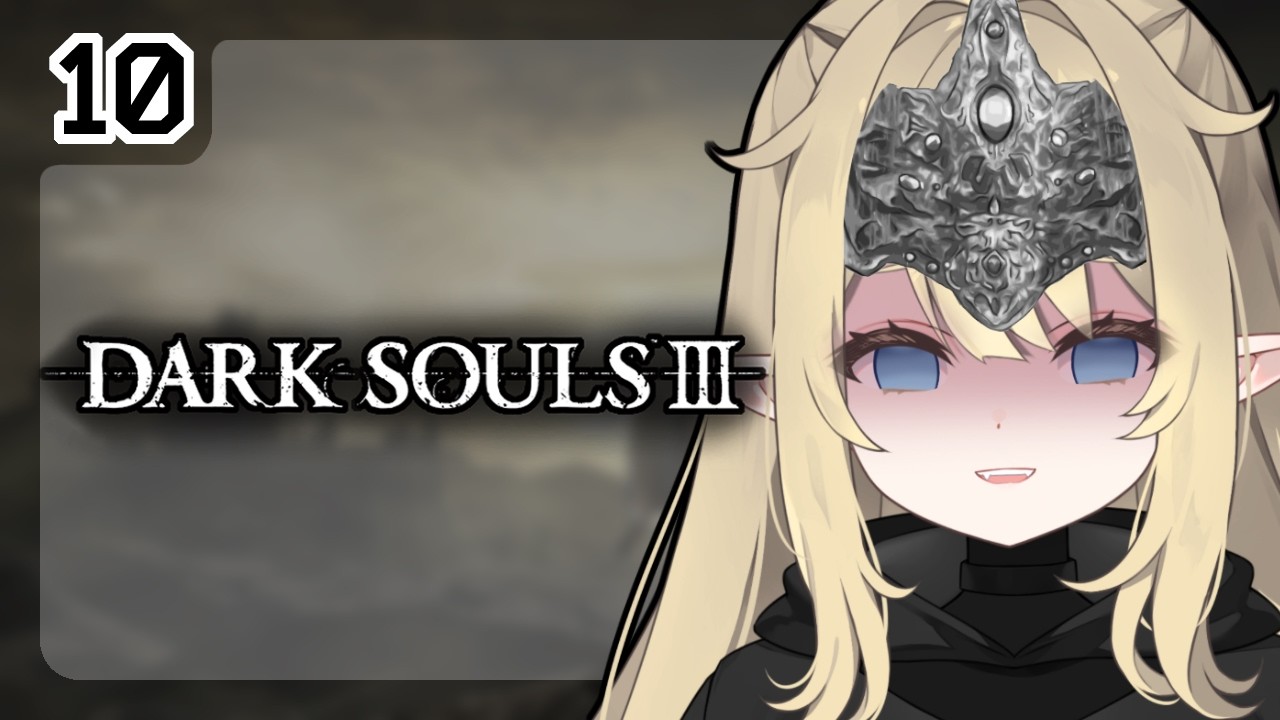MORE DLC!! 💤 BLIND FIRST PLAYTHROUGH 💤 Dark Souls III
