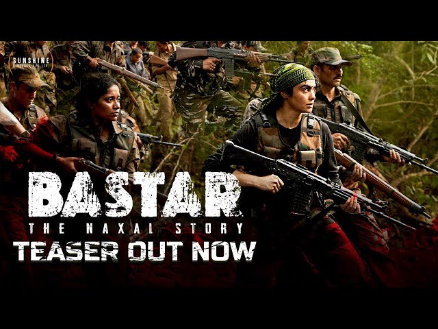 Bastar Teaser | Adah Sharma | Vipul Amrutlal Shah, Sudipto Sen class=