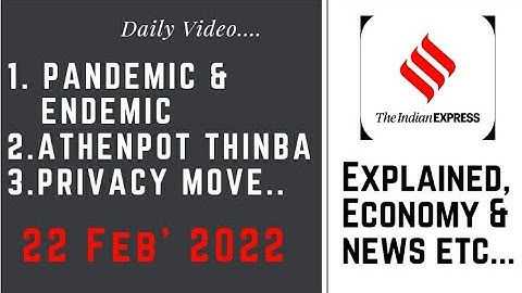 22nd February 2022 | Gargi Classes News & Explained Analysis