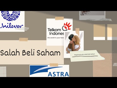 Salah Beli Saham UNVR TLKM ASII