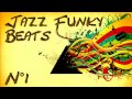 Jazz funk beats  compilation n1