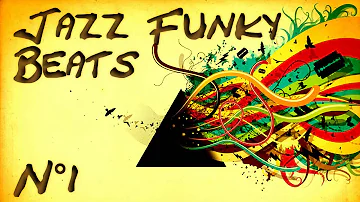 Jazz Funk Beats Compilation N 1 Jazz Funk Beats Compilation N 1