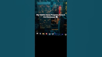 My Habits Have Progress Bars & I