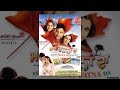 Asa Nu Maan Watna Da (2004) - Official Full Punjabi Movie