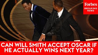 Details Can Will Smith Accept The Oscar If He Actually Wins Next Year Guide