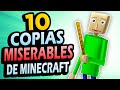 ✅ 10 Copias Miserables de Minecraft!!! #8