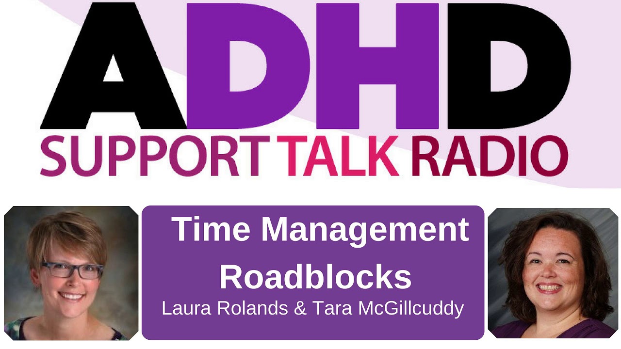 Time Management Roadblocks | ADHD Podcast with Laura Rolands - YouTube