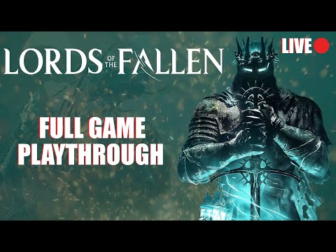 🔴Live - Lords of the Fallen - Walkthrough Preparation Part 1 