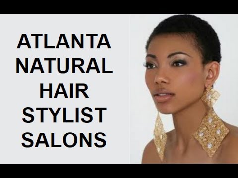 Atlanta Georgia Natural Black Hair Salon and Stylist - YouTube