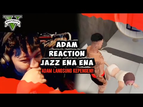 GTA 5 ROLEPLAY / ADAM HADZIR REACTION JAZZ DAN PACARNYA M3SUM  DIRUMAH DUDUNG 🤣‼️#kotakitarp