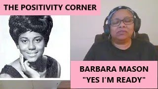 REACTION - Barbara Mason, "Yes I'm Ready"