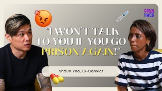 'I won't talk to you if you go prison again!” | OpenHaus S1E6 with Shaun Yeo, Ex-Convict