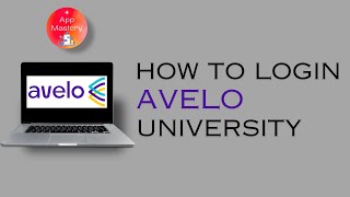 How To Login To Avelo University