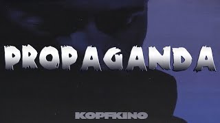 KADI & MOEAZY - Propaganda (Текст) 2020