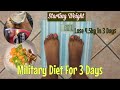 I Tried The Military Diet For 3 Days | It Works | RESULTS