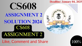 CS608 Assignment 2 || CS608 Assignment 2 Solution 2024 ||  CS608 Assignment Solution 2024 File fall