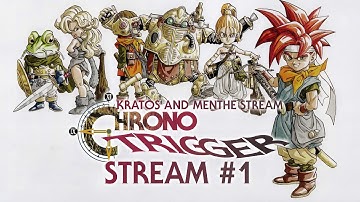 Kratos and Menthe play Chrono Trigger Part 1: Time Traveling Shenanigans!