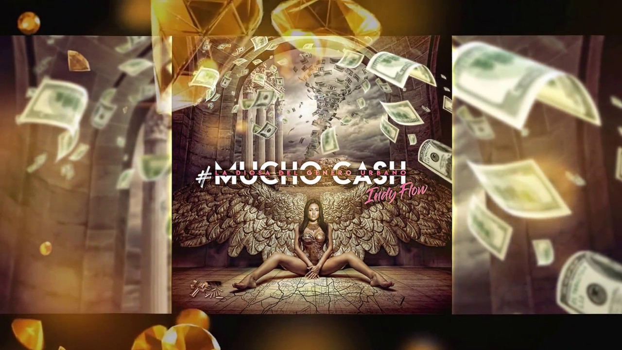 Indy Flow - Mucho Cash