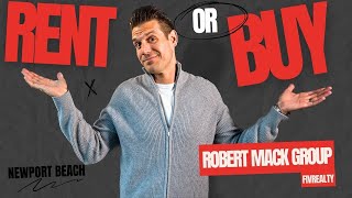 What's cheaper? Buying or Renting in Newport Beach? 🤔