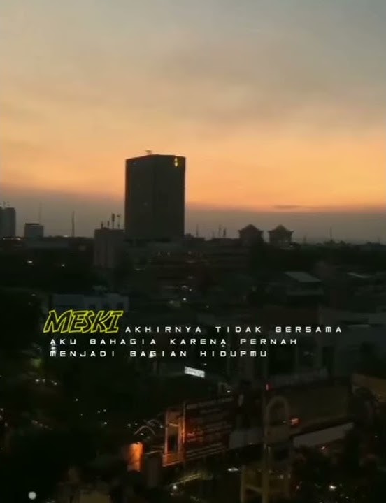 Story wa pemandangan menjelang malam