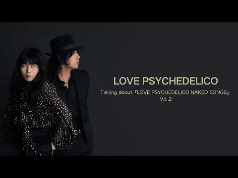LOVE PSYCHEDELICO - YouTube