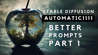 Elevate your Stable Diffusion Prompts - Part 1