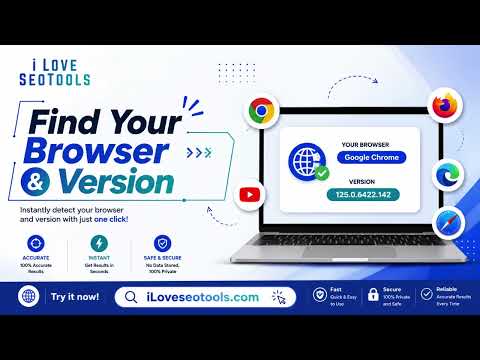 What Is My Browser – Free Online Browser Information Checker | iLoveSEOTools