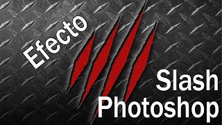 Photoshop - Crear efecto slash/arañazo en una imagen