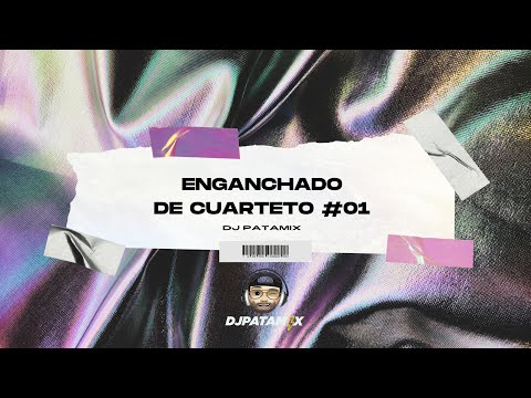 ENGANCHADOS DE CUARTETO #01 🎧🇦🇷 DJ Patamix