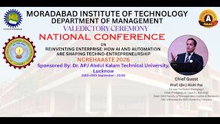 VALEDICTORY CEREMONY National Conference on Reinventing Enterprise