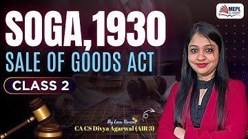 SOGA,1930 - Class 2 | For CA/CS/CMA Foundation/Inter By Divya Agarwal Mam | MEPL Classes