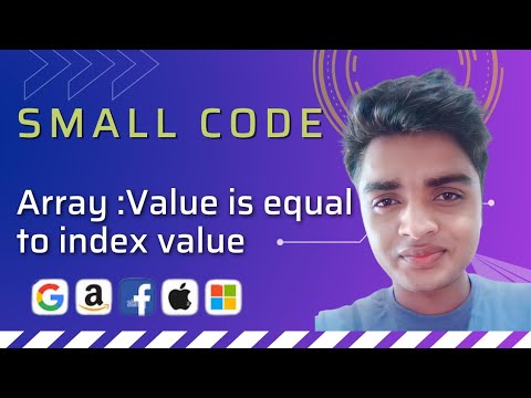 Value is equal to index value array problem full Discussion with solution @_smallcode_