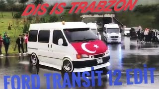 Ford transit 12 edit - Made in trabzon edit video Resimi