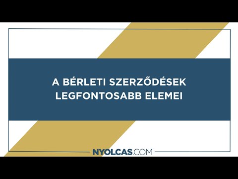 Videó: Milyen elemei vannak a szerződésnek?