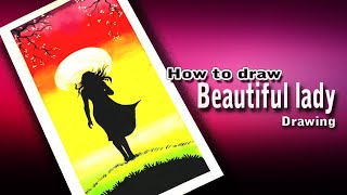 How to draw easy painting with beautiful lady | girl figure drawing | ছবি আঁকার সহজ উপায়