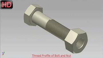 Thread Profile of Bolt and Nut (Video Tutorial) Autodesk Inventor