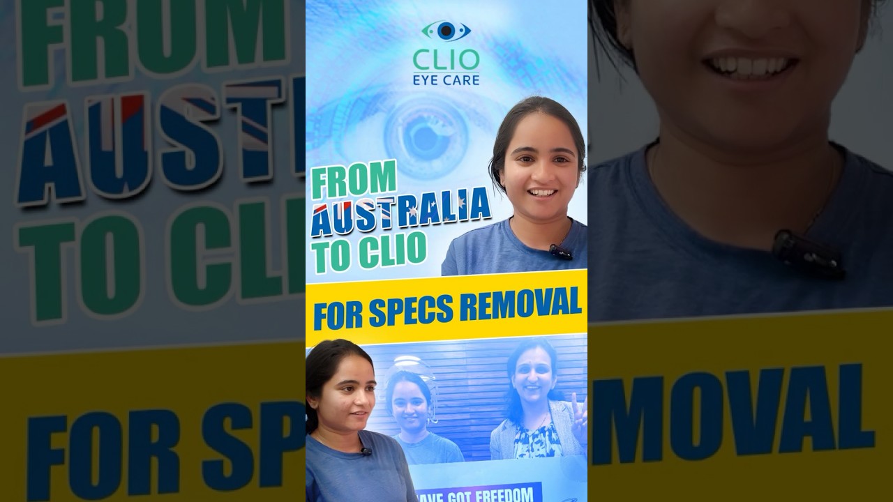 From Autralia to Clio Eye Care , Patient shares journey of Contoura LASIK | Specs Removal