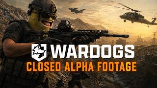 WARDOGS Closed Alpha - Gameplay and Shenanigans!