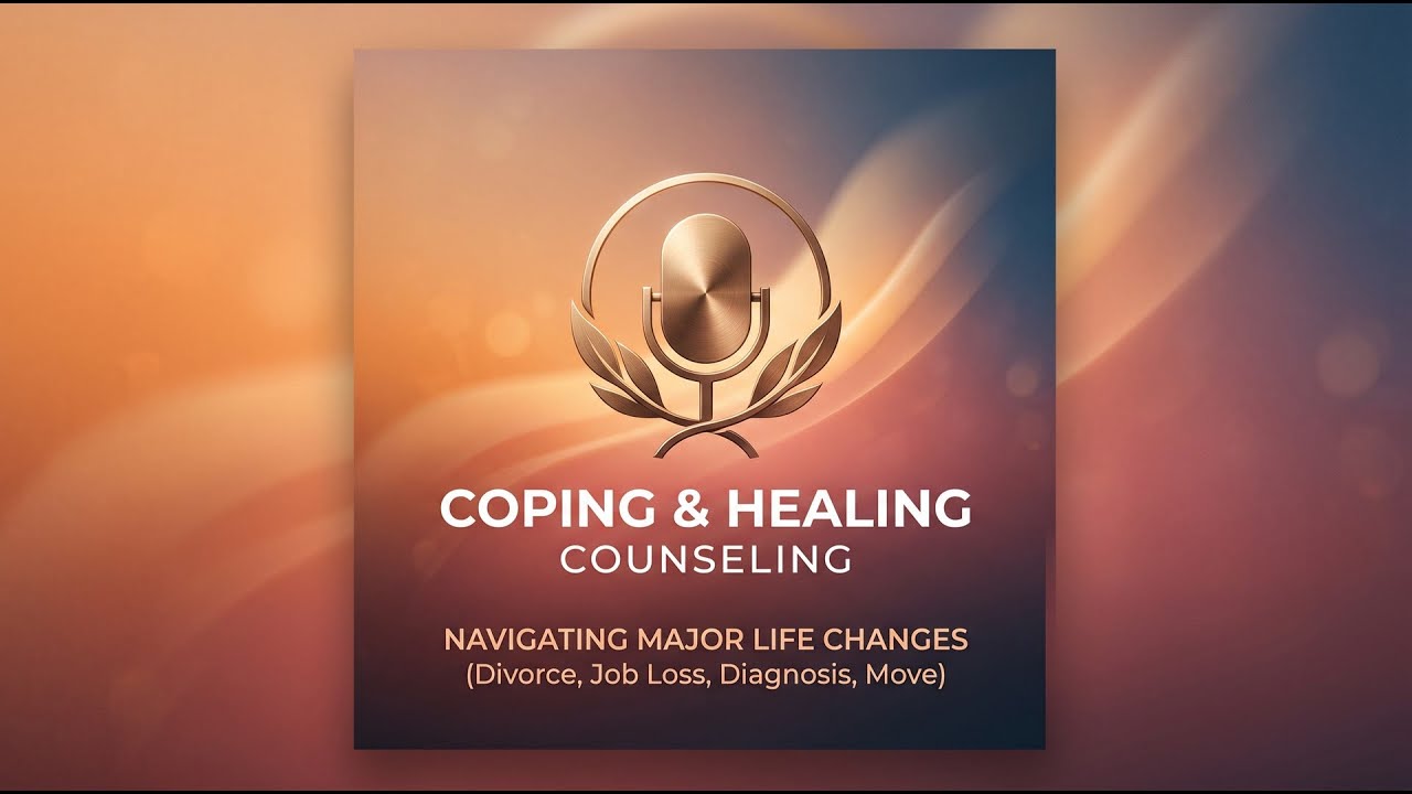 Going through a major life change —... episode artwork