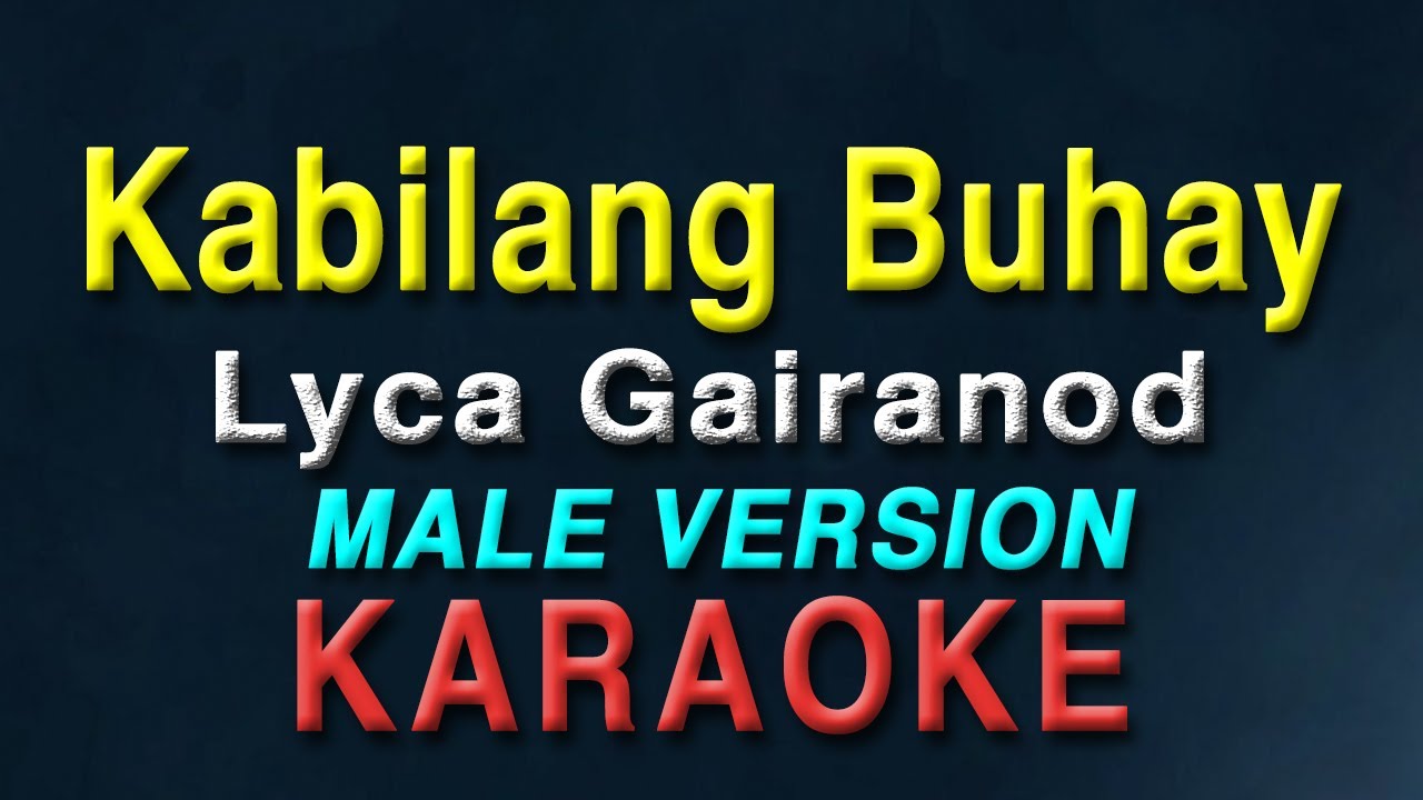 Kabilang Buhay - Lyca Gairanod "MALE KEY" | KARAOKE | Lower key | Wish version | Bandang Lapis