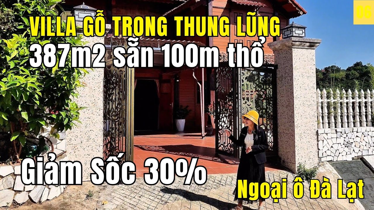 #4 Villa gỗ trong thung lũng giảm Sốc 30%, 387m2 sẵn 100m thổ cư/ Hậu Đất Ngoại Ô Đà Lạt