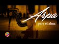 MÚSICA PARA EL ALMA EN ARPA