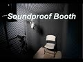 DIY Soundproof Booth