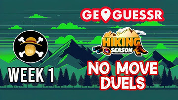 A New Game Mode! || GeoGuessr Hiking Season Week 1 No Moving Duels