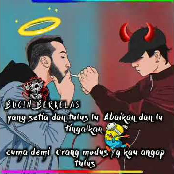 Story wa ,'modus vs tulus