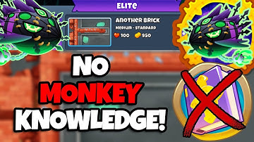 Lych Elite Tutorial || No Monkey Knowledge || Another Brick (BTD6)